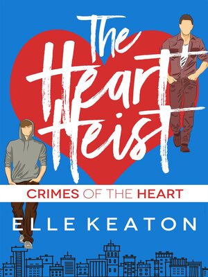 cover image of The Heart Heist